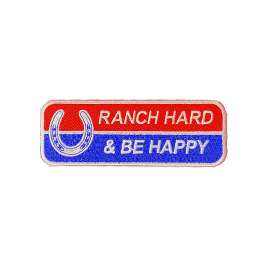 Ranch Hard Be Happy Patch